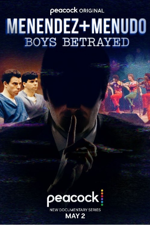 Menendez + Menudo: Boys Betrayed 2023(全集)